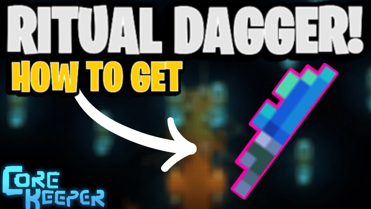 How to get the Ritual Dagger! | Core Keeper