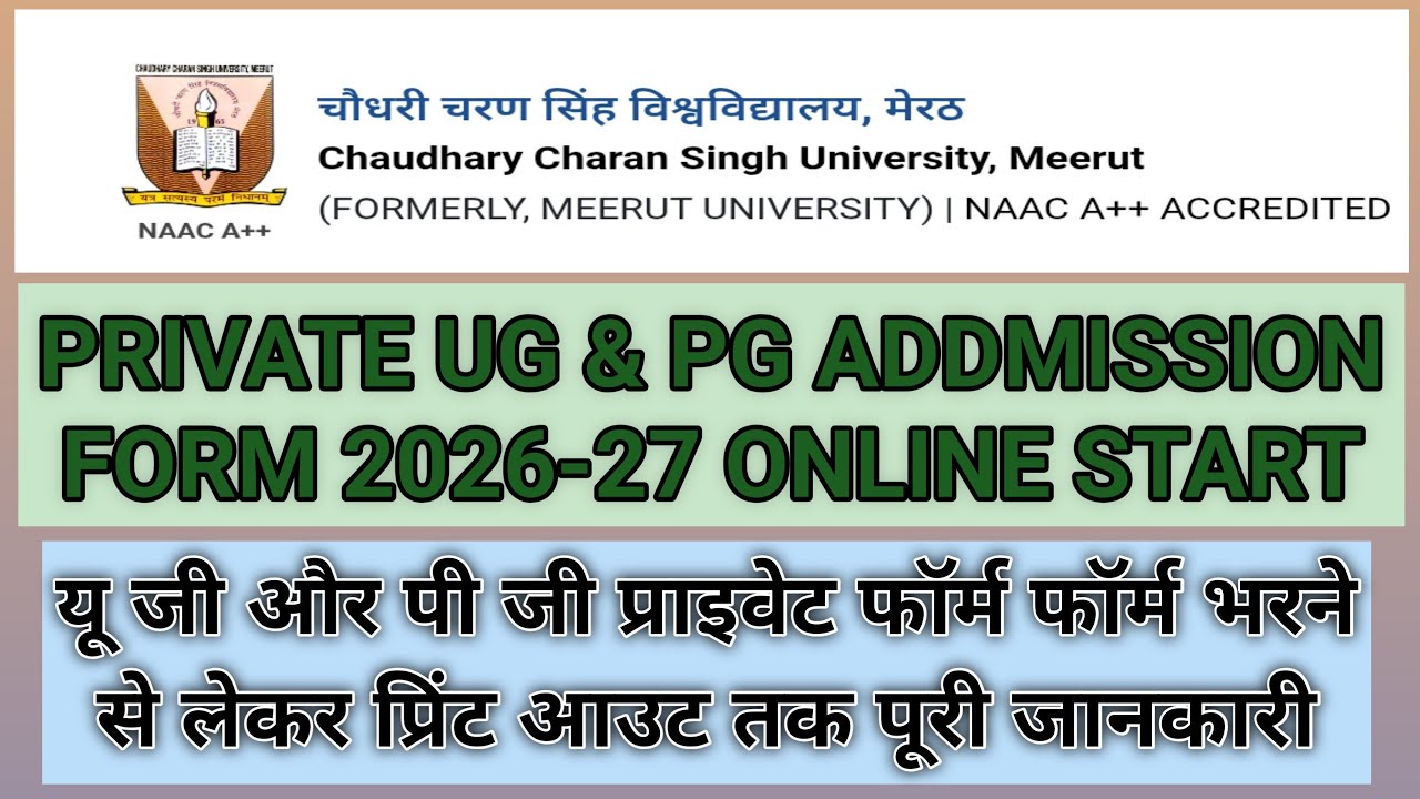 CCSU UNIVERSITY UG PG PRIVATE ADDMISSION FORM | ONLINE FILL UP 2026-27