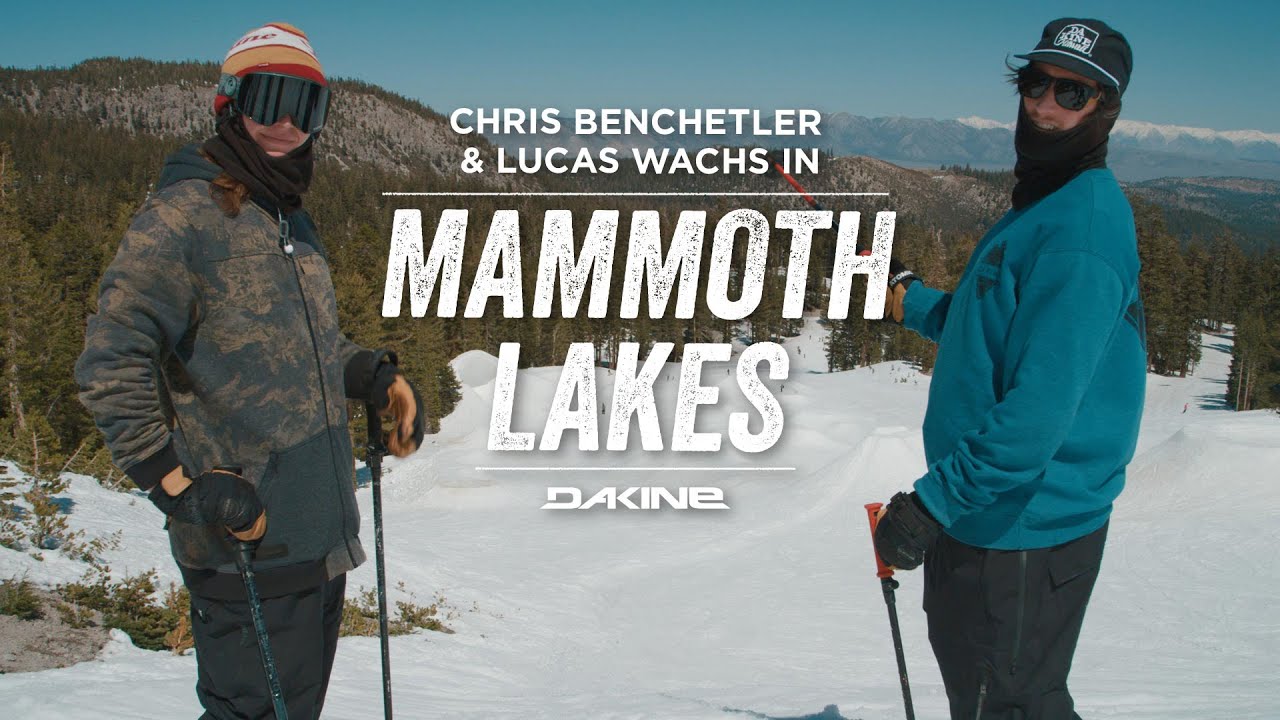 Chris Benchetler & Lucas Wachs in Mammoth Lakes