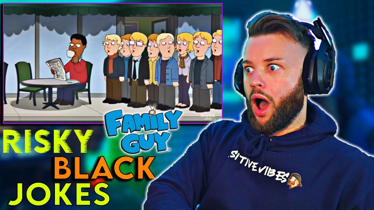 FAMILY GUY TRY NOT TO LAUGH: Family Guy - Risky Black Jokes (reaction)