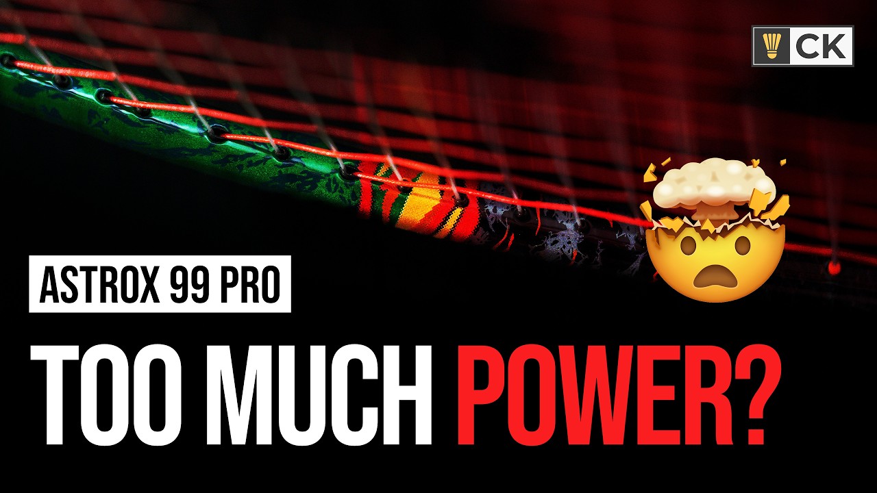 Yonex Astrox 99 Pro 3rd Gen Racket Review - Pure Power Comes With A Price