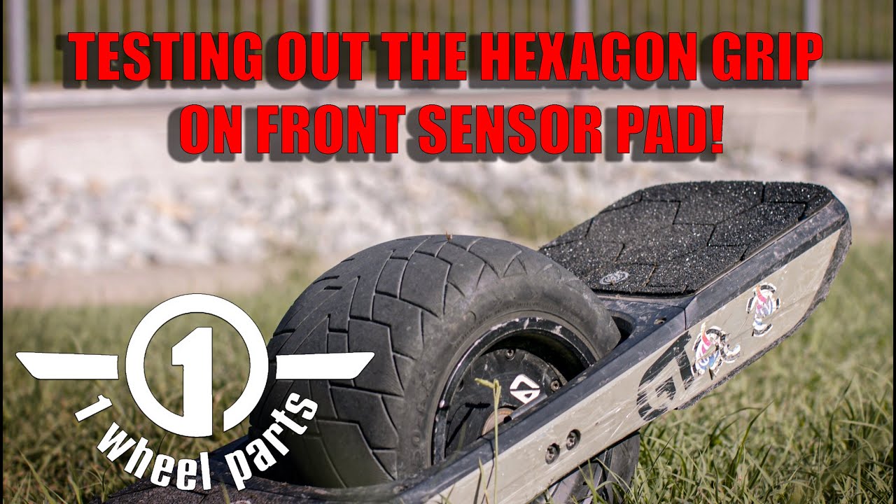 Onewheel GT - Front Sensor Pad Test with Hexagon Grip Tape