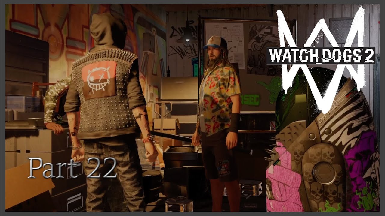 Watch Dogs 2  - Part 22 - Bei Tidis ein wenig aufräumen