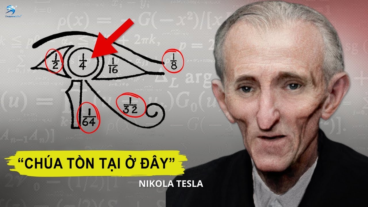 Nikola Tesla tiết lộ sự thật kinh hoàng đằng sau Kinh thánh và Chúa Jesus | Thiên Hà TV