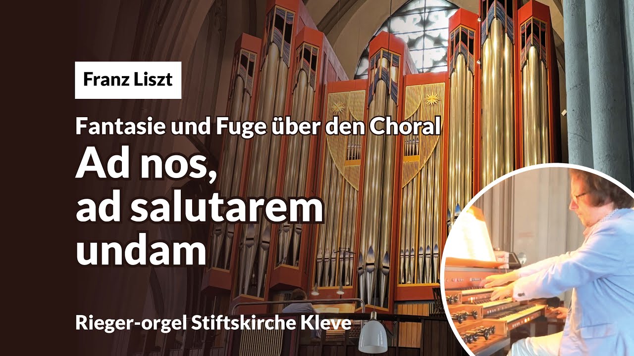 Gerben Budding speelt 'Ad nos' (Liszt) in Kleve, Rieger-orgel