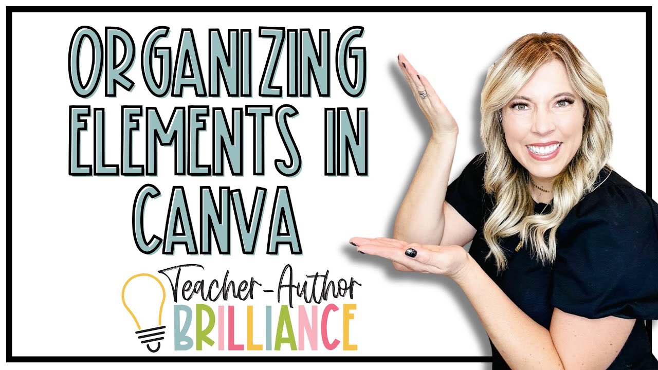 Organizing Elements in Canva as a TPT Seller Never Lose Your Favorites Again!