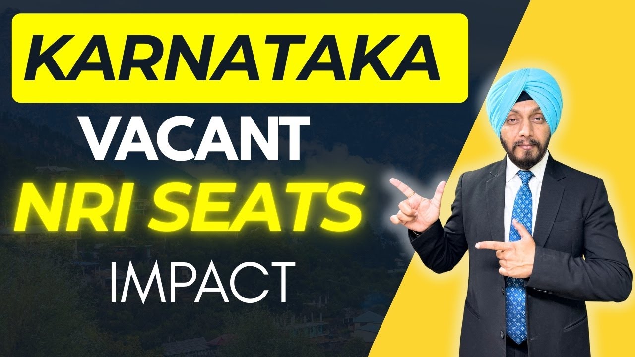 MBBS 2025 Under NRI Quota in Karnataka | Karnataka NRI Quota Update Vacant Seats 2025