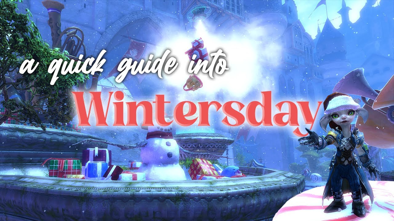Everything You Need to Know About Wintersday in Guild Wars 2