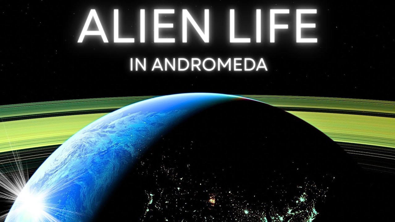 ALIEN Life in ANDROMEDA? | Searching for Habitable Worlds in 4K