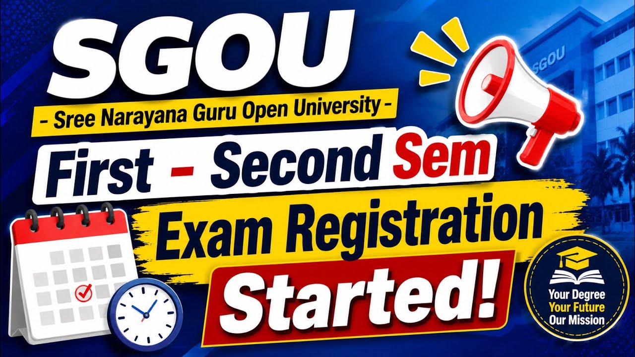 SNGOU Exam Registration Started! | 1st & 2nd Semester UG/PG Complete Details #sgou