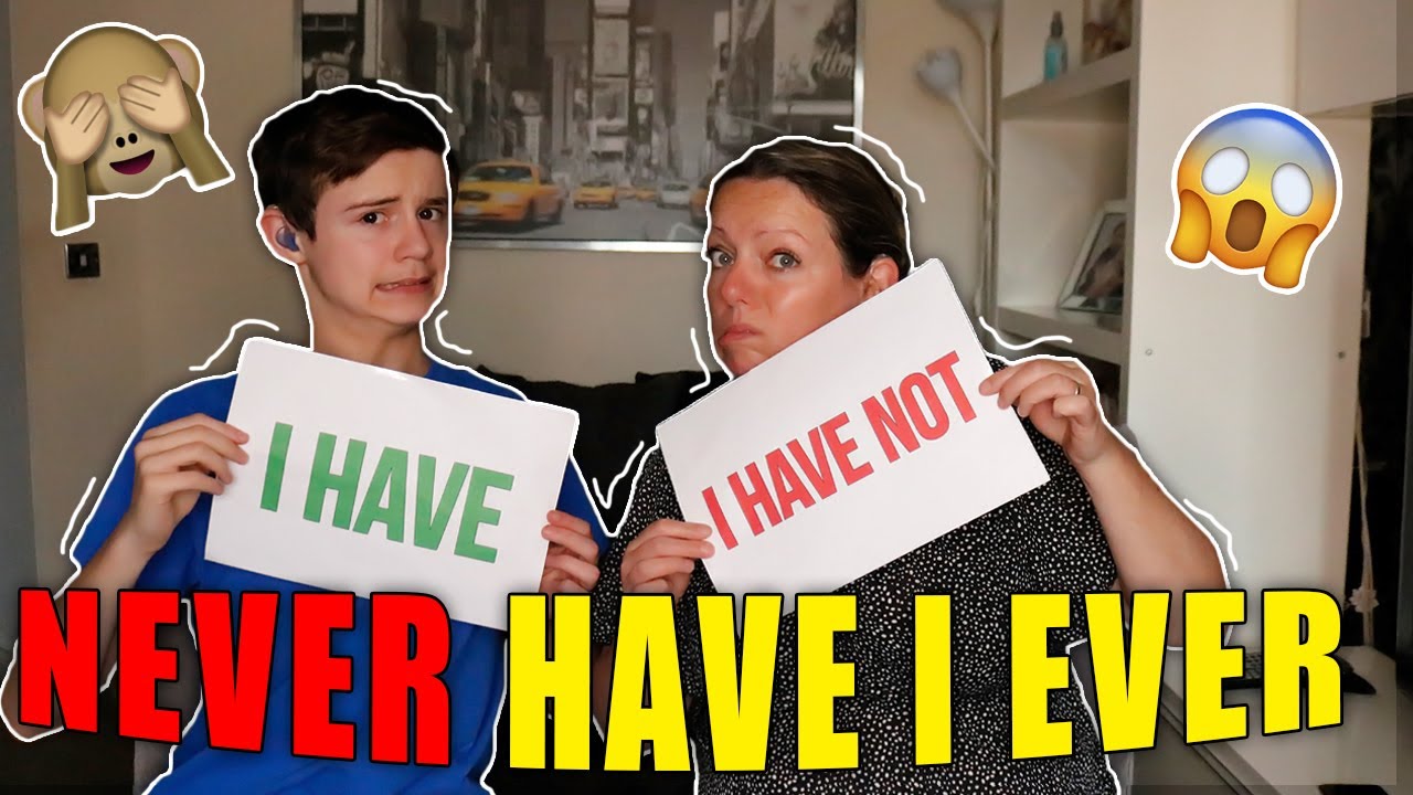 Never Have I Ever