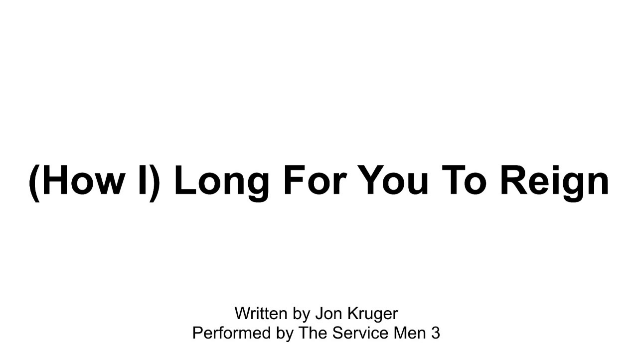 (How I) Long For You To Reign ~ The Service Men 3 (TSM3)