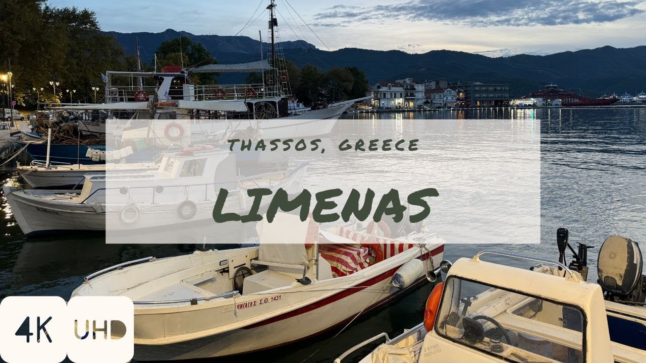 WalkIn LIMENAS | THASSOS | GREECE | 4K HDR City Walking Tour