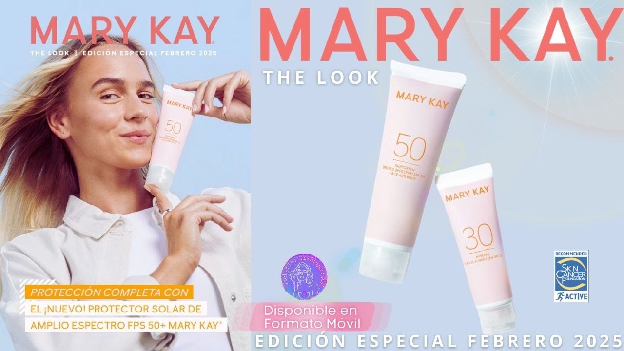 Catálogo MARY KAY The Look Edición Especial Febrero 2025 Disponible en Formato Movil📱