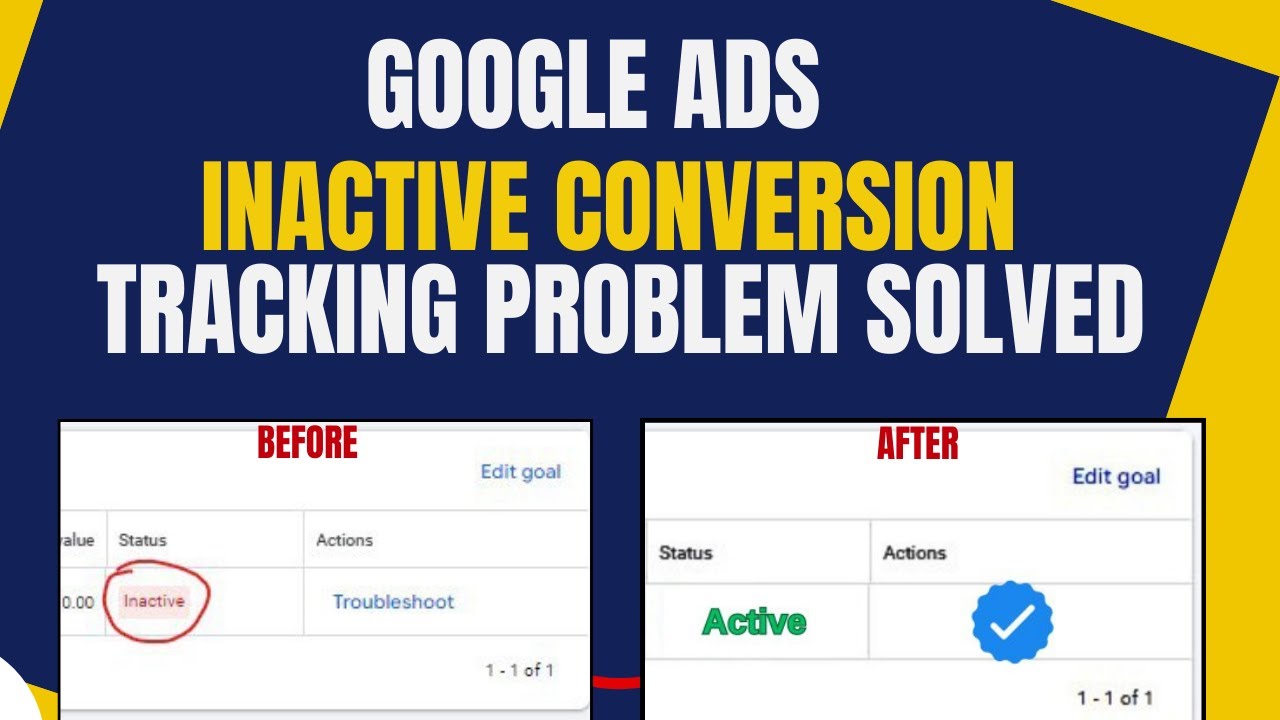 Google ads inactive conversion tracking problem solved | This conversion action wasn’t detected