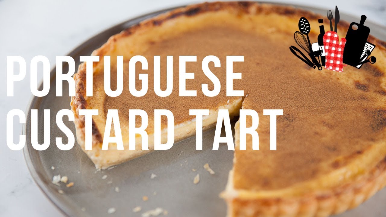 Portuguese Custard Tart | Everyday Gourmet S9 EP73