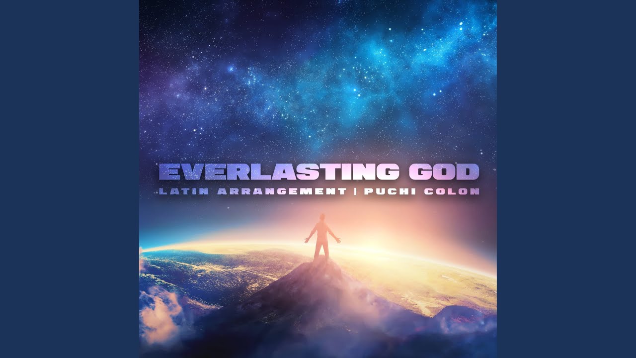 Everlasting God - Latin Arrangement