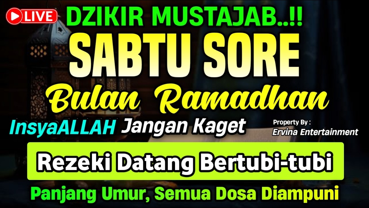 DZIKIR SORE HARI SABTU MUSTAJAB..!! Doa Pembuka Pintu Rezeki dari Segala Penjuru | DZIKIR SORE