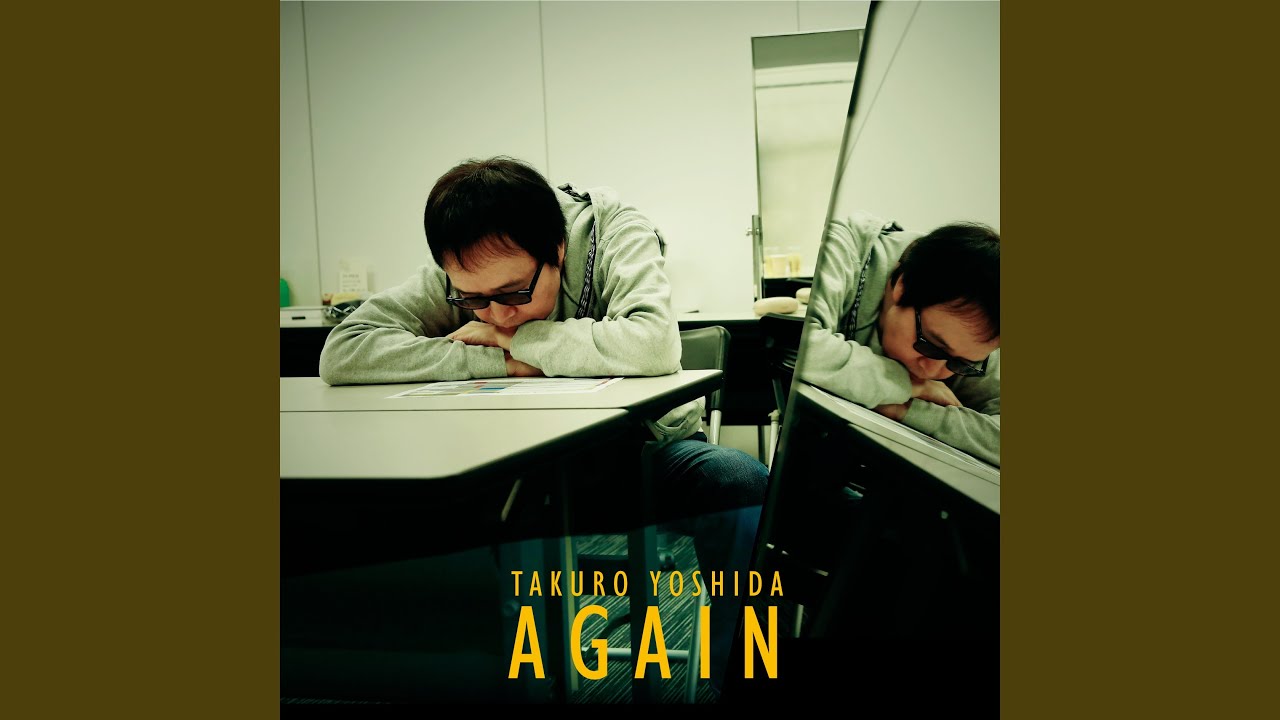 アキラ (From AL｢AGAIN｣)