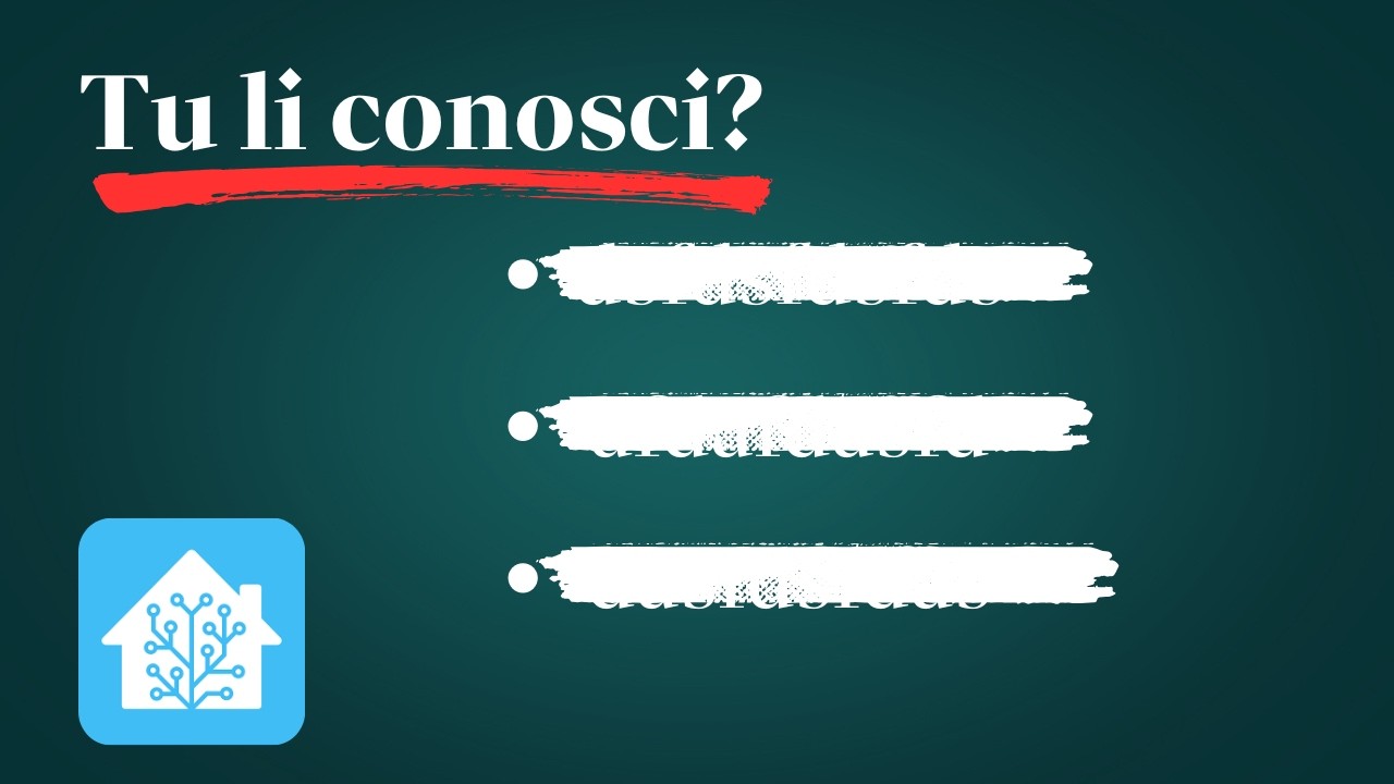 HOME ASSISTANT: 3 concetti FONDAMENTALI