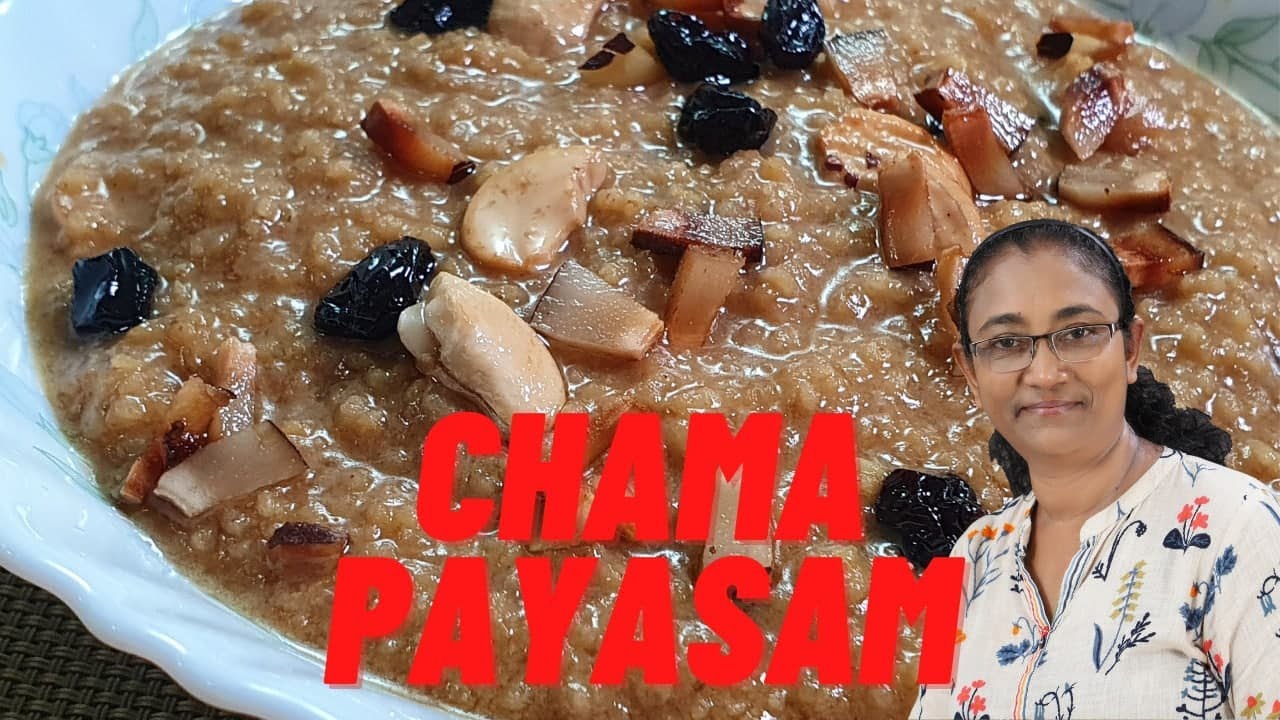 CHAMAYARI PAYASAM I ചമയരി പായസം