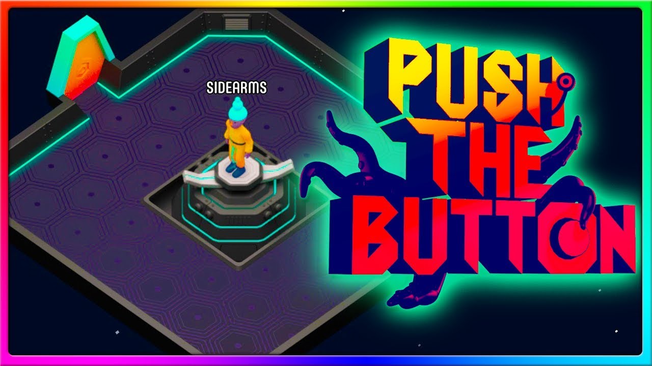 BIOSCANNER? I HARDLY KNOW 'ER | Push the Button