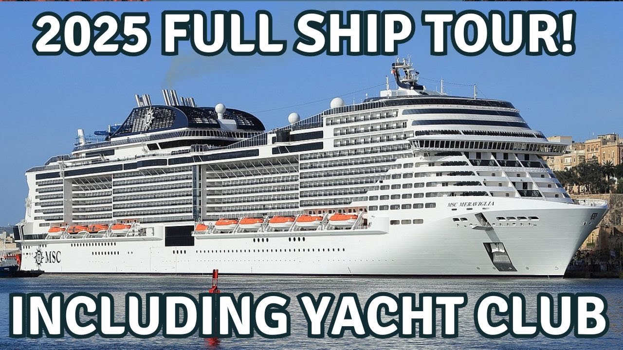 MSC Meraviglia Ship Tour - Full Ship Tour for 2025 Including Yacht Club Lounge and Pool Deck