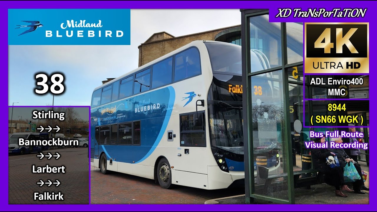 [Midland Bluebird] 38 ~ Strling Bus Station ➝ Falkirk ASDA【4K UW】