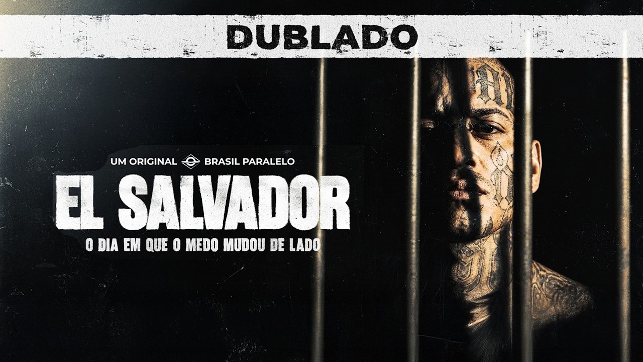 EL SALVADOR - O DIA EM QUE O MEDO MUDOU DE LADO | FILME COMPLETO (DUBLADO)