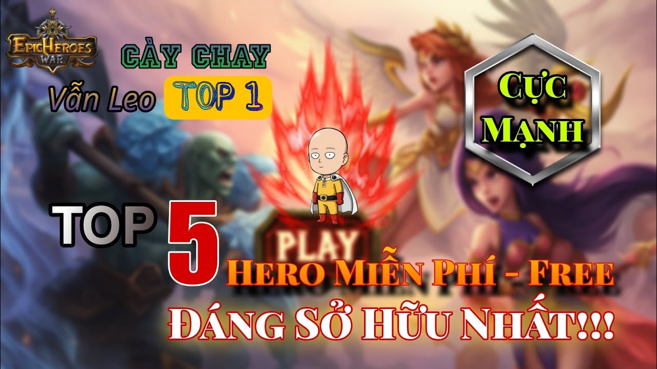 🔥TOP 5 Hero Free - Miễn Phí 🔥Đáng Sở Hữu Nhất - Không Nạp Vẫn Leo TOP🔥 | Rusman Epic 