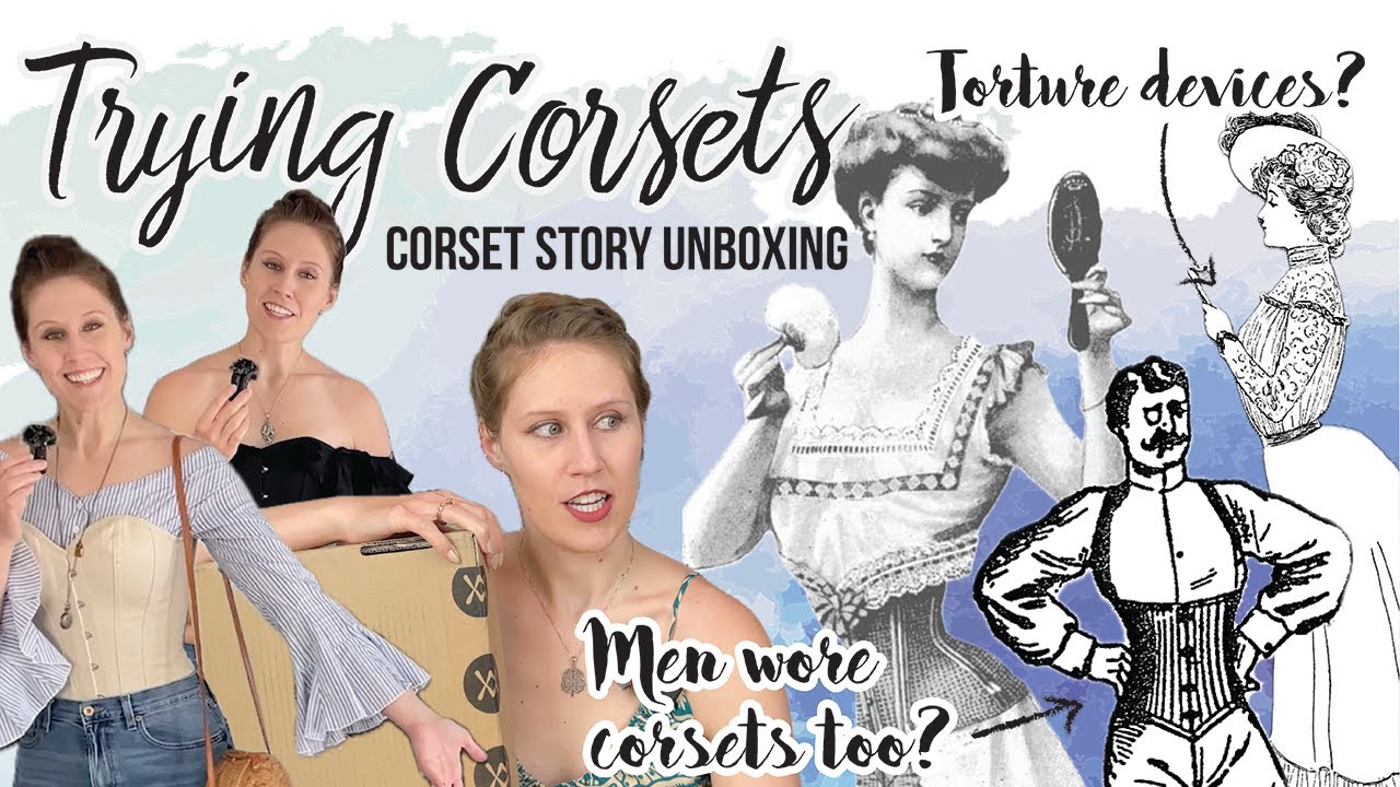 Corset Story Unboxing! |Trying steel boned corsets for the first time and learning some cool history