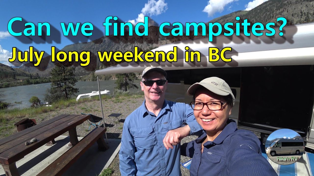 Finding RV Campsites on July Long Weekend in BC (no reservations!)