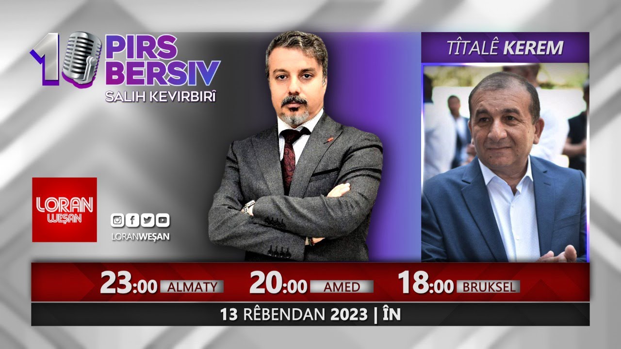 10 PIRS & 10 BERSIV | Tîtalê Keremê Seyad