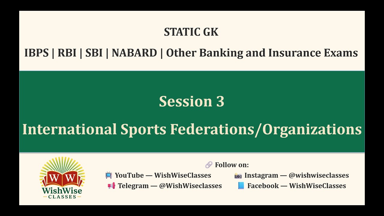 Important Sports Organisations | Session – 3 | Complete Static GK | IBPS | SBI | RBI NABARD |
