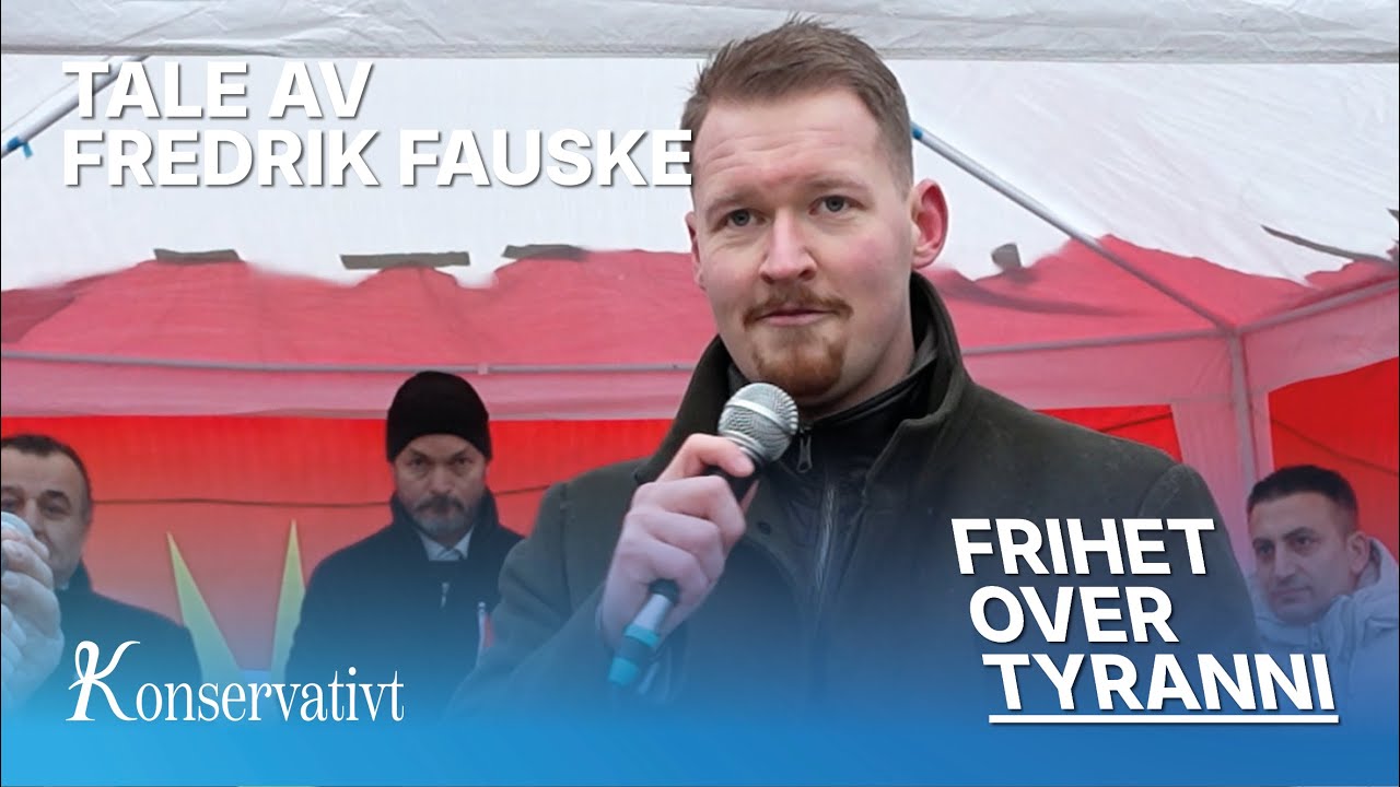 Frihet over Tyranni | Tale av Fredrik Fauske