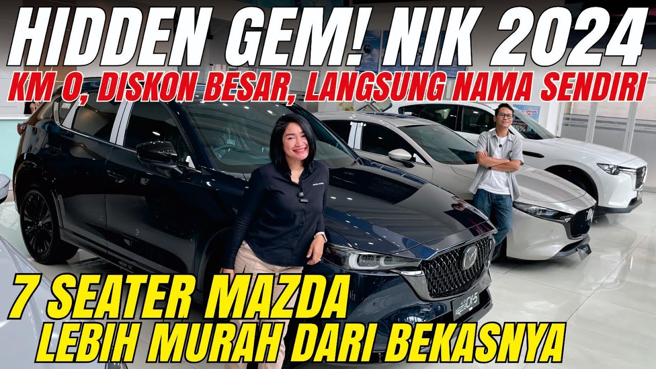 HIDDEN GEM! PENGHABISAN STOK LAMA MAZDA DISKONNYA GUEDE - 7 SEATER MAZDA BUAT MUDIK CX8, CX5, CX60