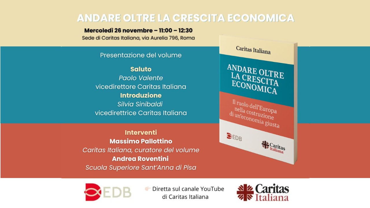 Andare oltre la crescita economica.