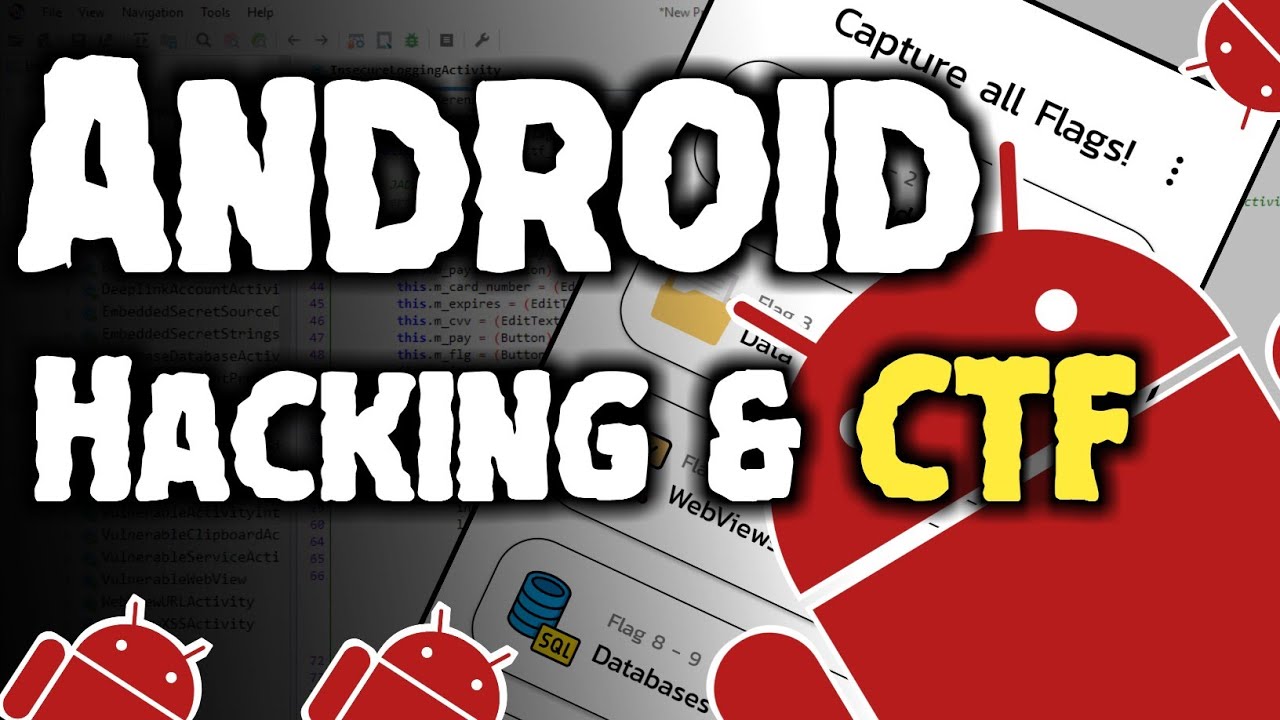 Advanced Android Apps CTF's & Bug Hunting (Practical)🔥
