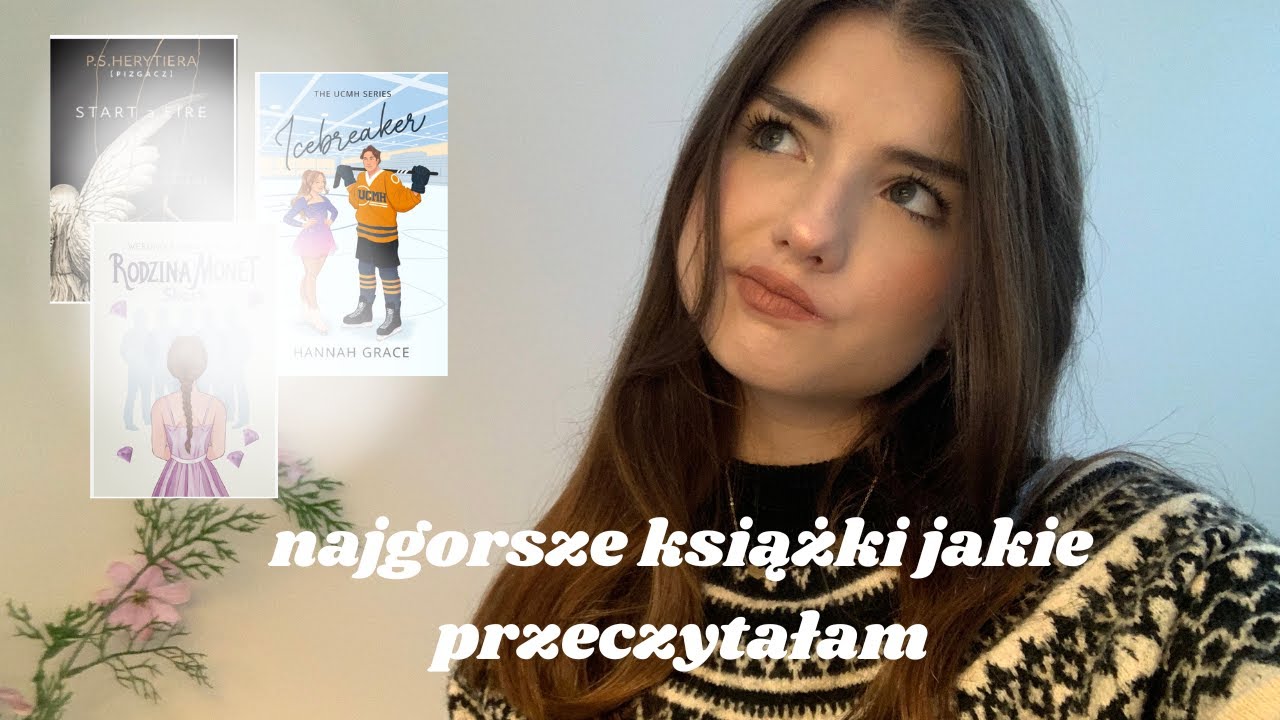 najgorsze książki jakie przeczytałam