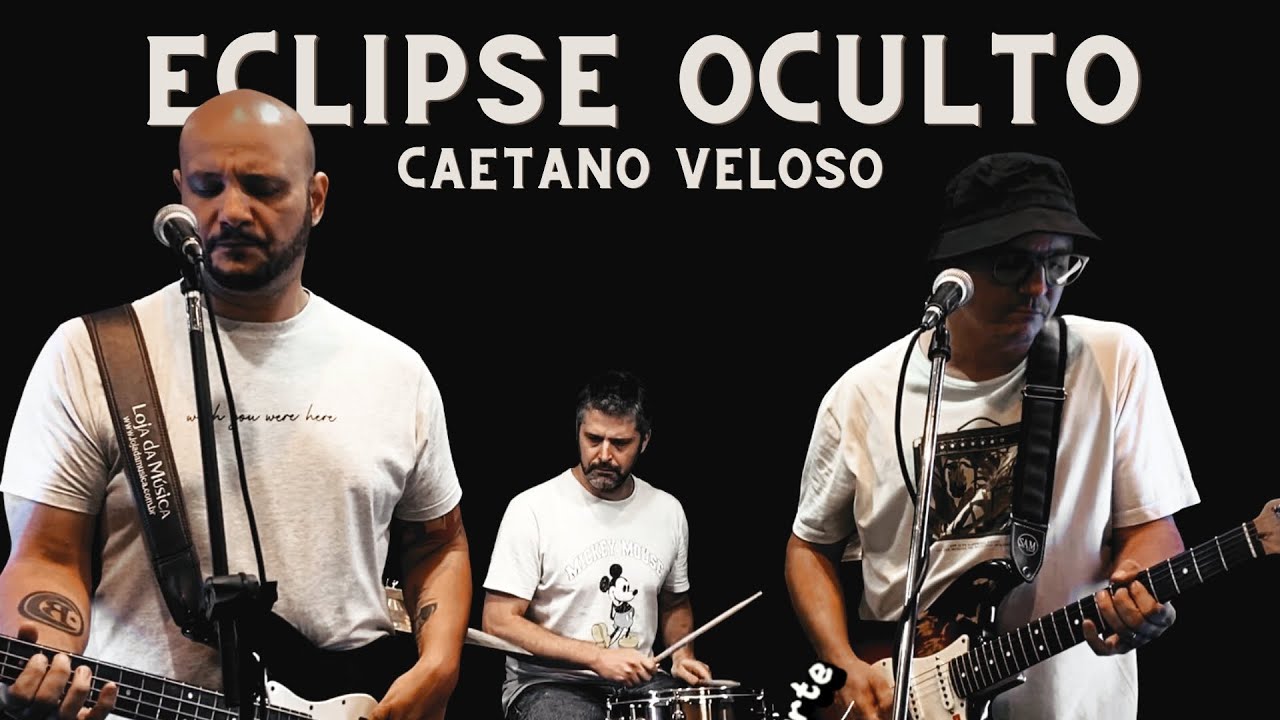 🎶 Eclipse Oculto – Caetano Veloso | Cover ao vivo – Bando Dagua