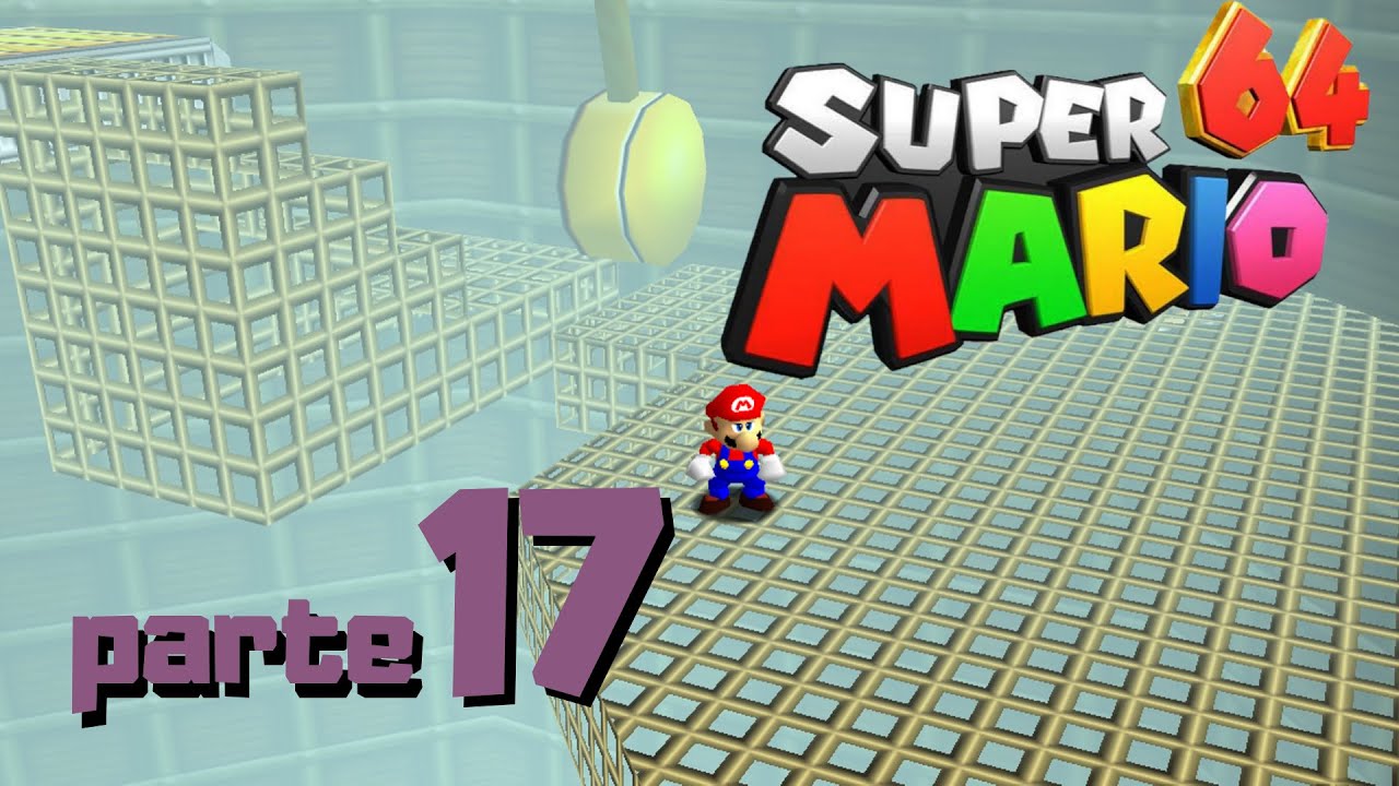 VAMOS JOGAR SUPER MARIO 64 120 ESTRELAS DETONADO COMPLETO - Parte 17: TICK TOCK CLOCK!!