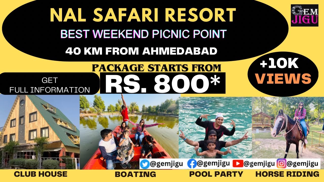 Nal Safari Resort | Best Weekend Picnic Point | 40 Km. From Ahmedabad | Best Resort in Ahmedabad