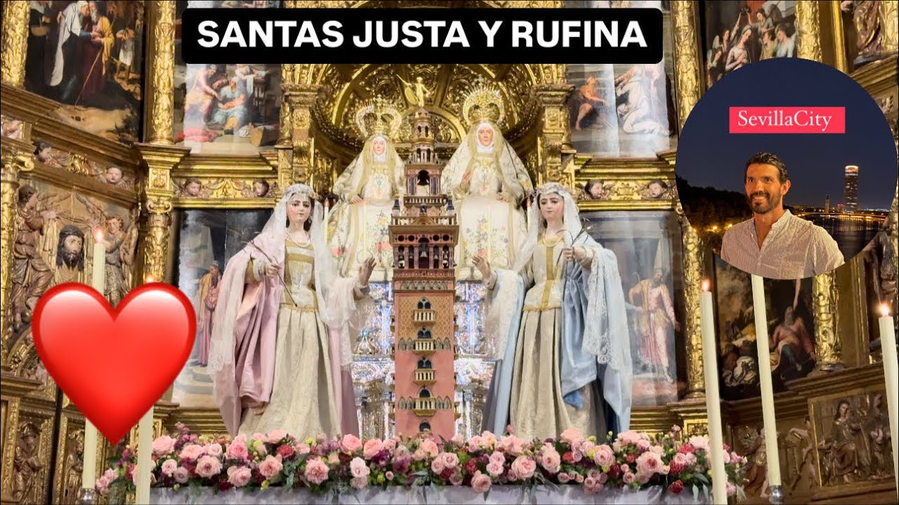 ❤️🙏ESPECIAL LEYENDA y TRADICIÓN OS ENSEÑO LUGARES DE SEVILLA VINCULADOS CON SANTAS JUSTA Y RUFINA