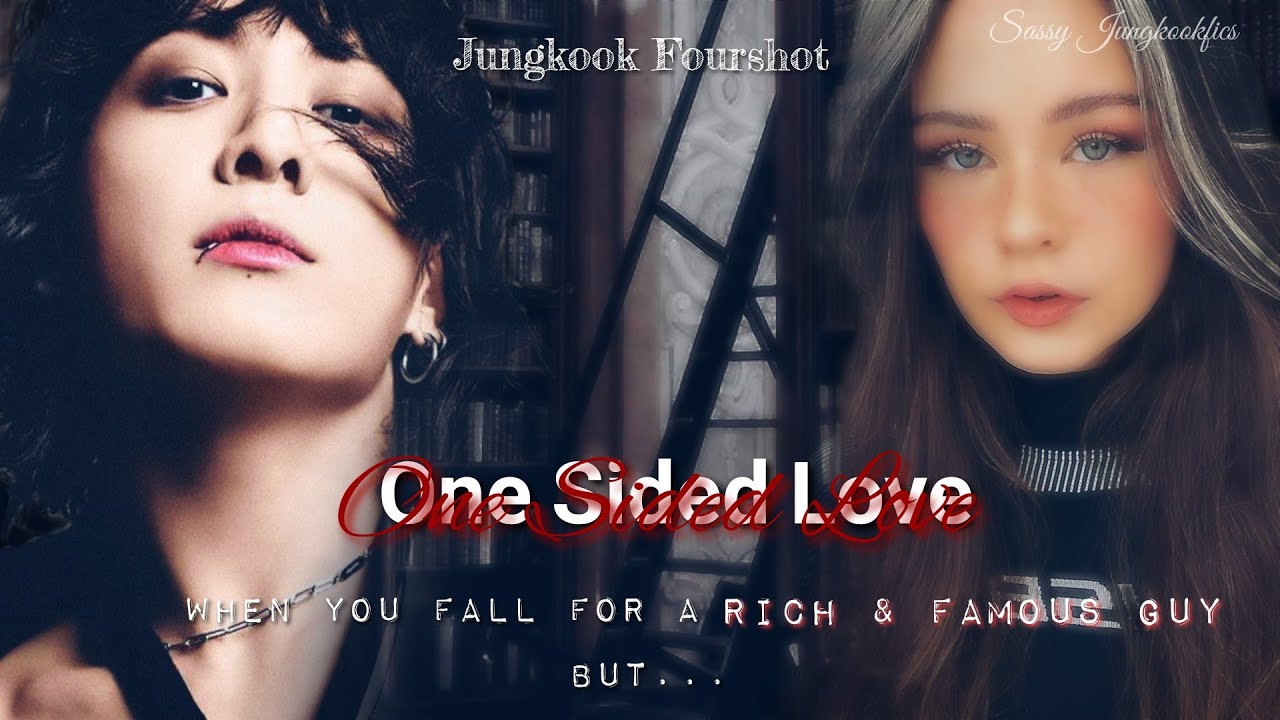 2/4 when you fall in love with a rich and famous guy but ... | Jungkook four shot || SJ fics