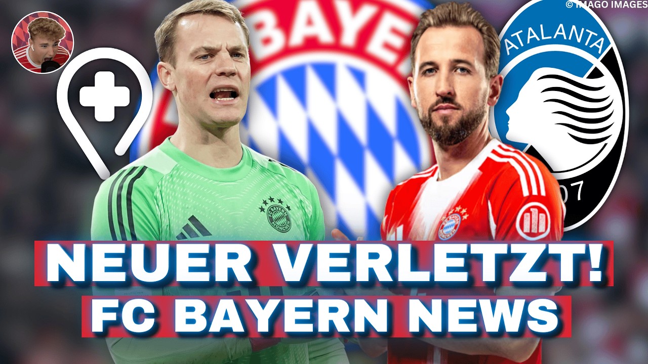 🔴 🚨 Schock beim FC Bayern! Neuer wieder verletzt! Personalsorgen gegen Atalanta? | Bayern News LIVE