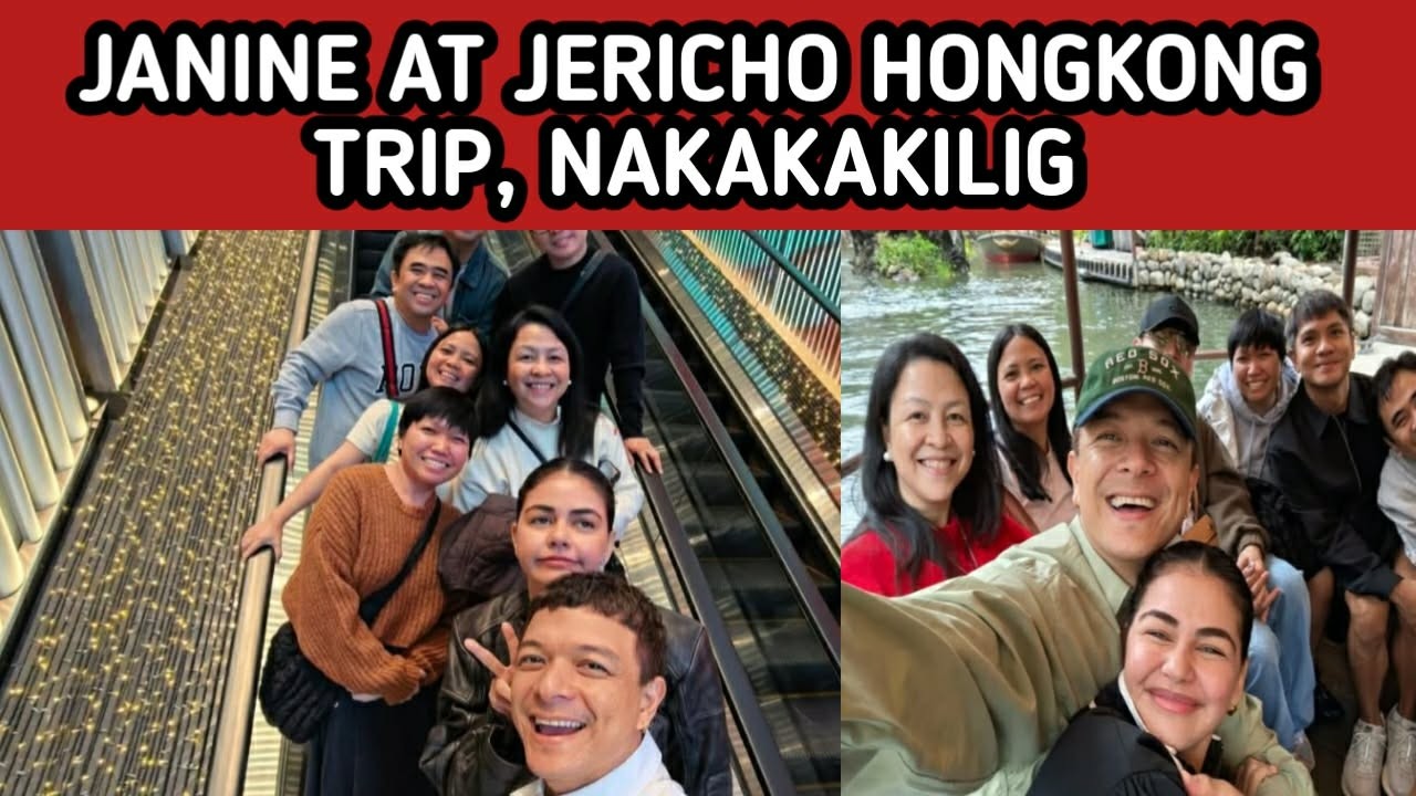 JANINE AT JERICHO HONGKONG TRIP, NAKAKAKILIG!