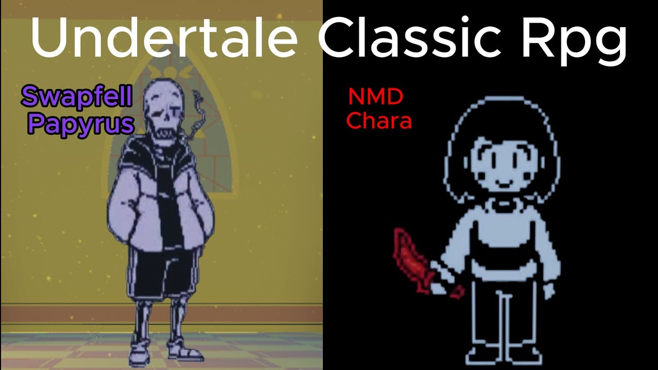 Swapfell Paps and NMD Chara-Undertale Classic RPG