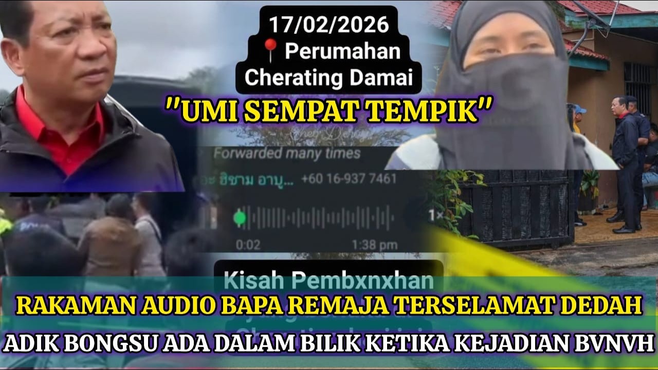 BAPA DEDAH DETIK P3MBVNVHAN 5 SEKELUARGA - SAKSI DENGAR BUNYI PERTENGK4RAN