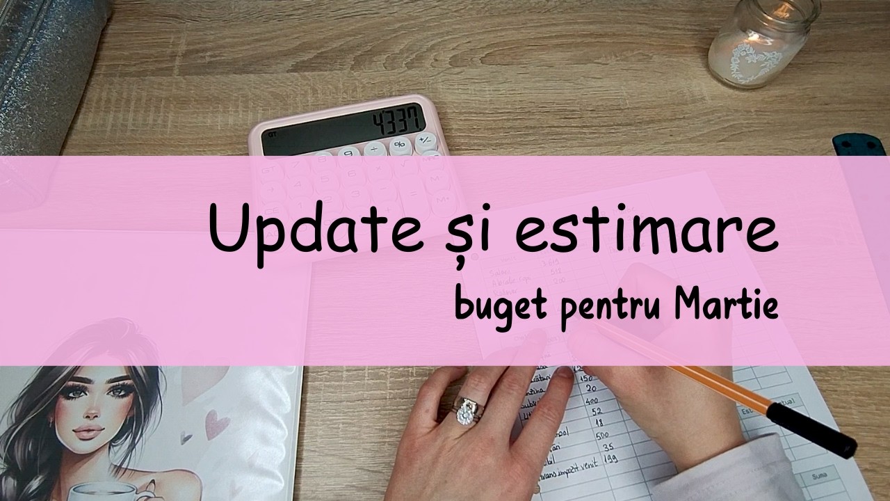 Bugetul pentru Martie 2026 | Cât Cred Că Vom Cheltui