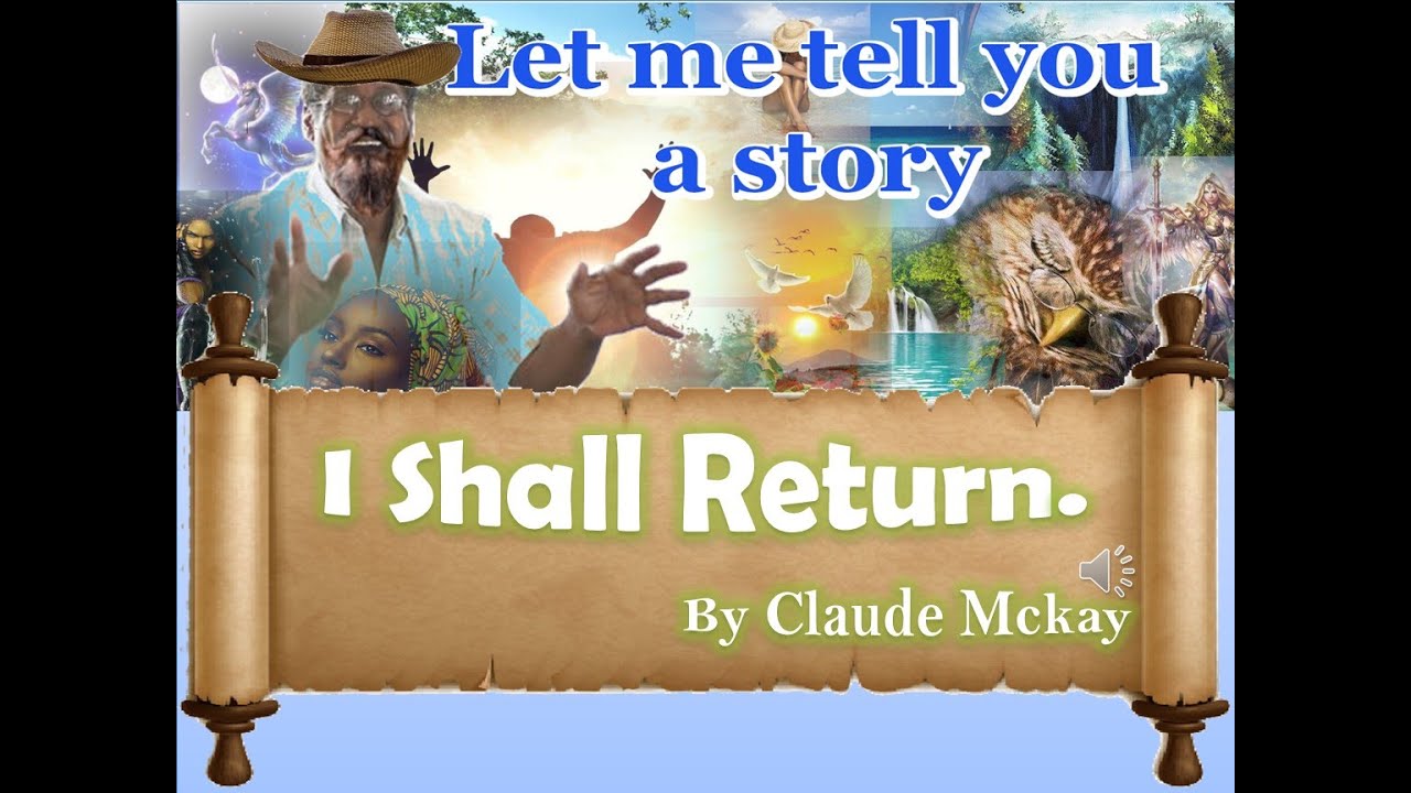 I shall Return by Claude McKay